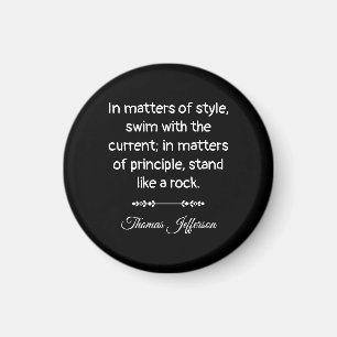 Aimant Citation de Thomas Jefferson -- Tenir ferme comme