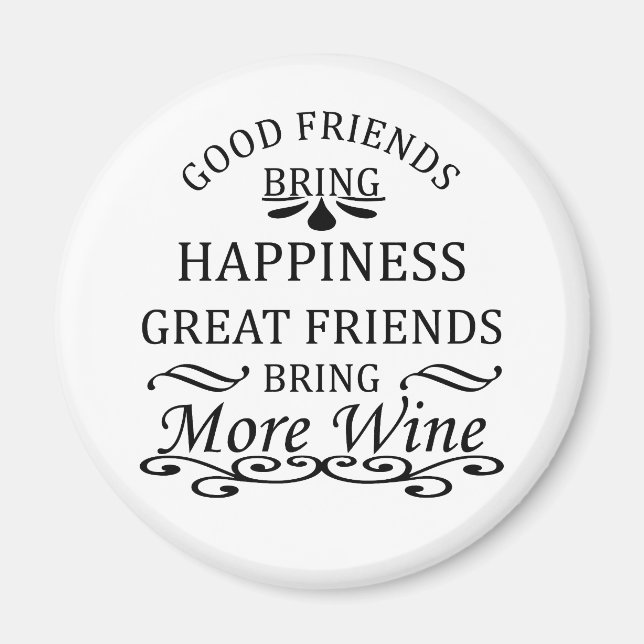 Aimant citation de vin drôle pour les amis (Devant)