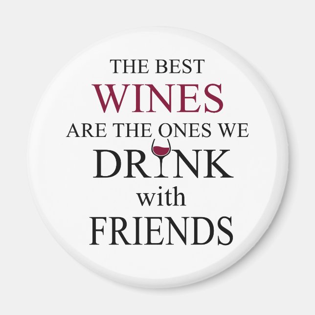 Aimant citation de vin drôle pour les amis (Devant)