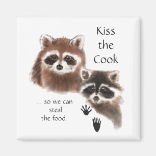 Aimant Citation drôle Kiss the Cook mignon Raccoons, Anim