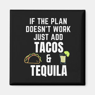 Aimant Citation Drôle Tacos Et Tequila Pour Cinco De Mayo