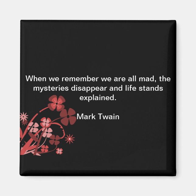 Aimant Citation du carré Mark Twain : "Nous sommes tous f (Devant)
