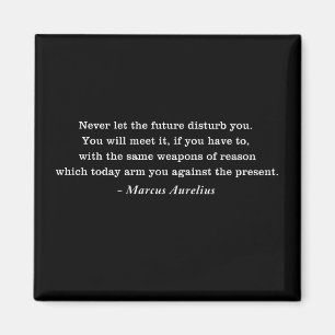 Aimant Citation du stoïcisme futur de Marcus Aurelius
