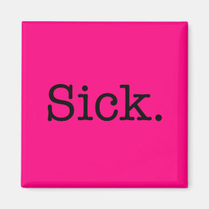 Aimant Citation en difficulté rose d'argot