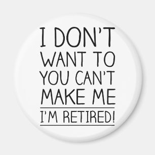 Aimant Citation humoristique de retraite