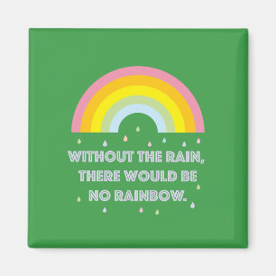 Aimant Citation inspirée et de motivation d'arc-en-ciel