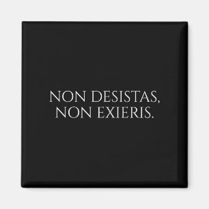 Aimant Citation Latin Motivationnelle - N'abandonnez jama