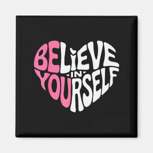 Aimant Citation Motivante Croire En Soi Inspiration