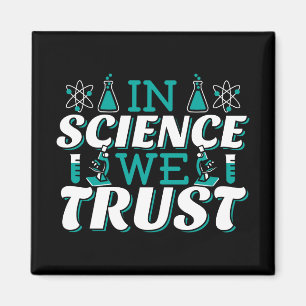 Aimant Citation 'Nous croyons en la Science' - Enseignant