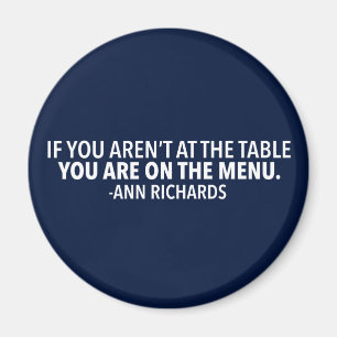 Aimant Citation politique motivationnelle de Ann Richards