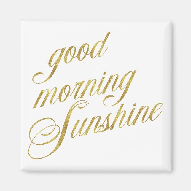 Aimant Citation Sunshine Good Morning Citations Faux Gold (Devant)