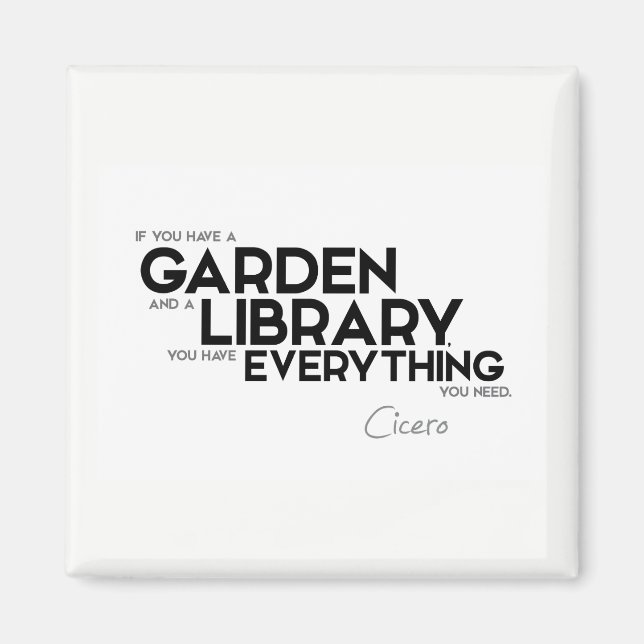 Aimant CITATIONS : Cicéron : Un jardin et une bibliothèqu (Devant)