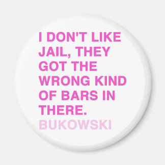 Aimant Citations de Charles Bukowski