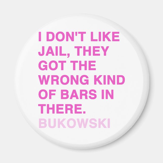 Aimant Citations de Charles Bukowski (Devant)