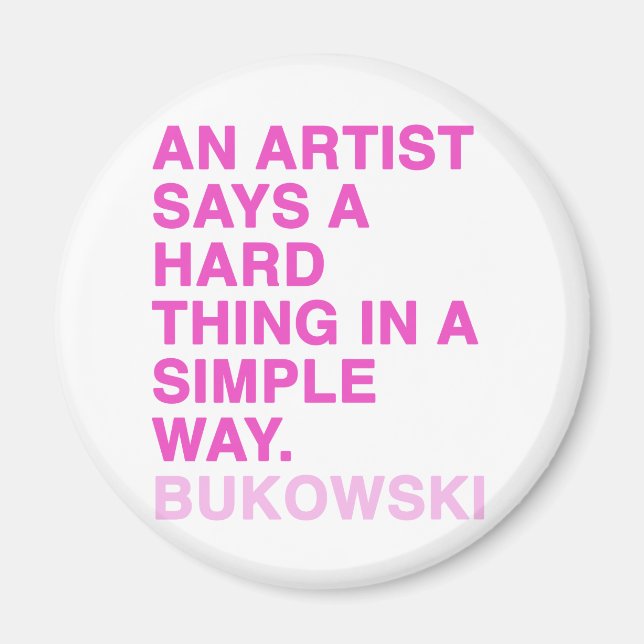 Aimant Citations de Charles Bukowski (Devant)