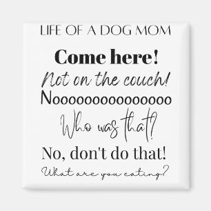 Aimant Citations drôles de maman de chien