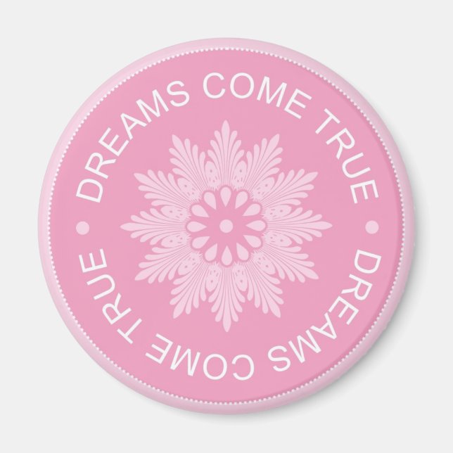 Aimant Citations Inspirationnelles 3 Mots ~Dreams Come Tr (Devant)
