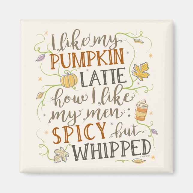 Aimant Citrouille Spice Funny Latte Humour pour les femme (Devant)