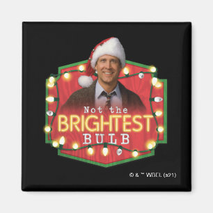 Aimant Clark Griswold   Pas l'ampoule la plus brillante