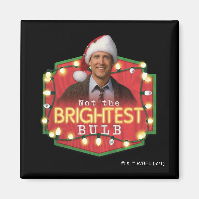 Aimant Clark Griswold | Pas l'ampoule la plus brillante (Devant)