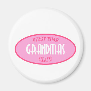 Aimant Club de grand-mamans de première fois (rose)