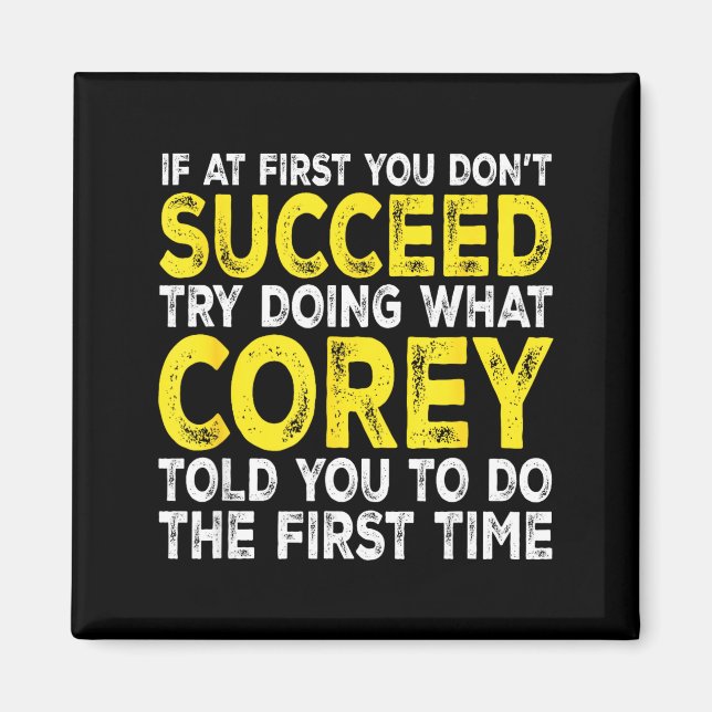 Aimant Co - If At First You Don't Succeed Try Doing What  (Devant)
