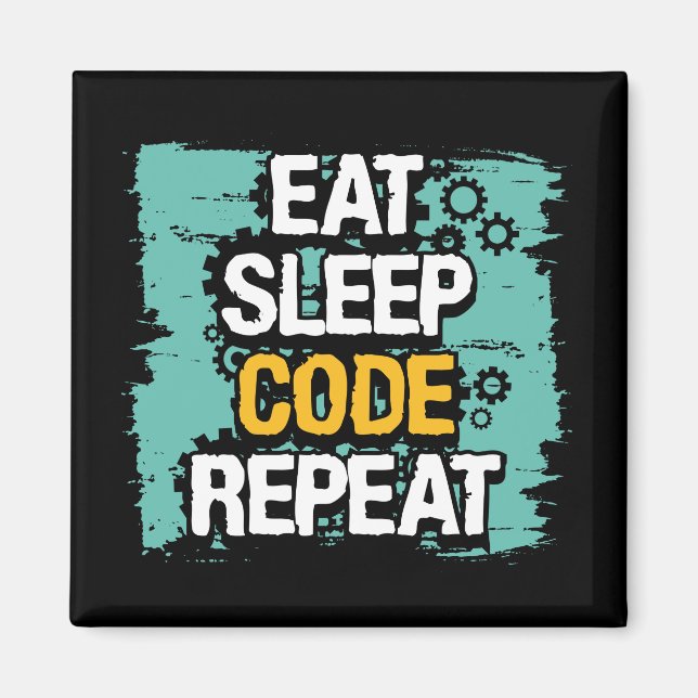 Aimant Coder Life : Dîner amusant, sommeil, répétition de (Devant)