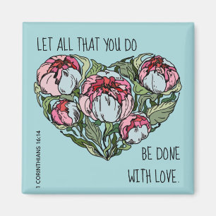 Aimant Coeur floral, w verset de 1 Corinthiens 16:14