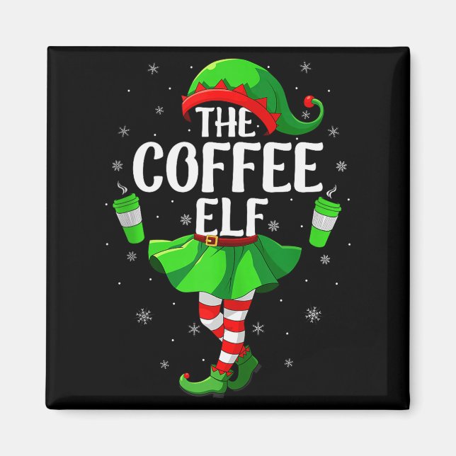 Aimant Coffee Elf Christmas Girls Women Elf Squad Xmas Fa (Devant)