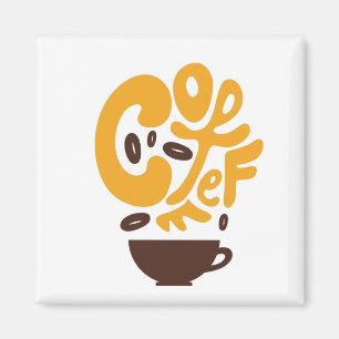 Aimant Coffee typografy for coffee lover