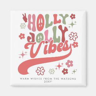 Aimant Coloré Retro Super Holly Jolly Vibes