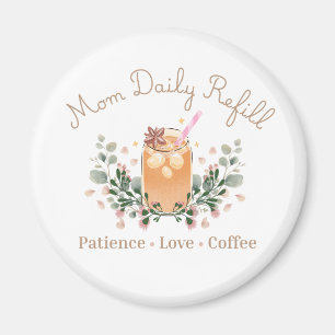 Aimant Conception de l'amour du café pour maman au quotid