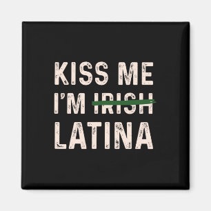 Aimant Conception Graphique Vintage Kiss Me I'm Irish Lat