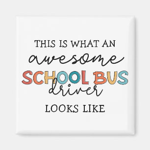 Aimant Conducteur de bus scolaire Appréciation Drôle cade