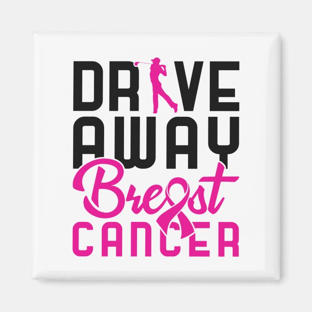 Aimant Conduisez loin Cancer du Sein Golf Golf Golfing Go (Devant)