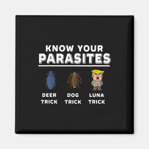 Aimant Connaissez vos parasites anti-trump drôle Luna Tic