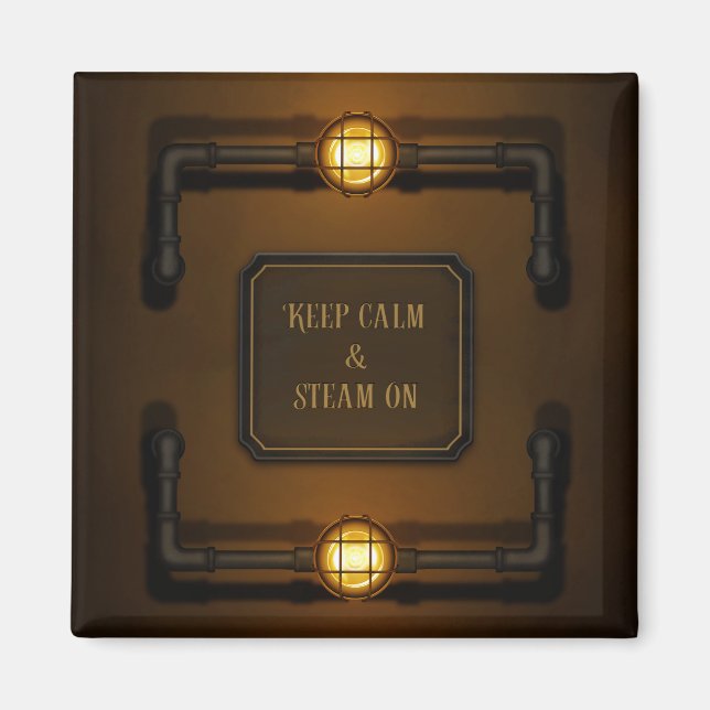 Aimant "Conserver le calme et la vapeur" Machine Age Stea (Devant)