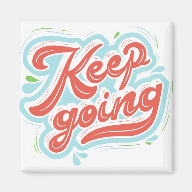 Aimant Continuez à citer la motivation, (Devant)