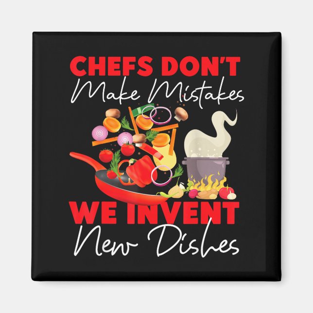 Aimant Cooking Cook Kitchen Chef Chefs Don't Make Mistake (Devant)