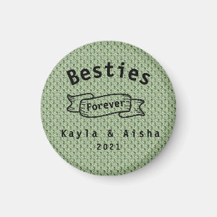 Aimant Cool  BFF Best Friends Green Besties forever 