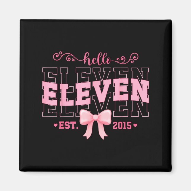 Aimant Cool Hello Eleven Est 2015 Nk Coquette Bow 11 Birt (Devant)