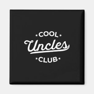 Aimant Cool Uncles Club Meilleur Oncle Jamais Drôle Poche