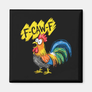 Aimant Coq drôle de poulet F Caw F Apprivoiseur de poulet