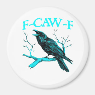 Aimant Corbeau F-Caw-F Oiseau Drôle Design Rétro Créatif