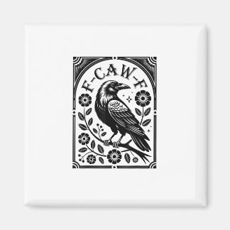 Aimant Corbeau, F-Caw-F Oiseau Drôle Graphique Esthétique