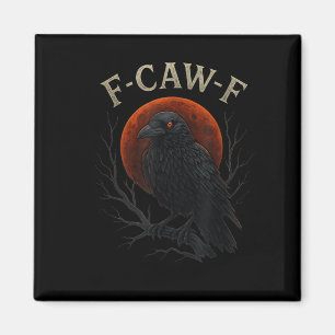 Aimant Corbeau noir gothique F-caw-f Corbeau drôle Lune r