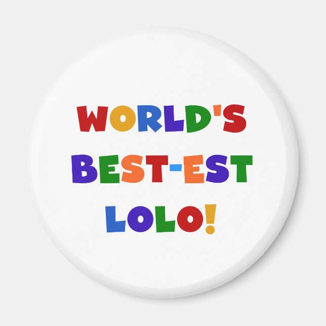 Aimant Couleurs vives Meilleurs T-shirts et cadeaux Lolo (Devant)
