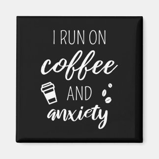 Aimant Courez Sur Le Café Et L'Anxiété - Citation Sur La 