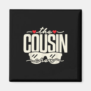 Aimant Cousin Crew 2025 Famille Réunion Famille Vacances