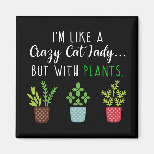 Aimant Crazy Cat Lady Funny Garding